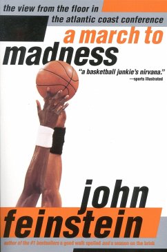 A March to Madness - Feinstein, John