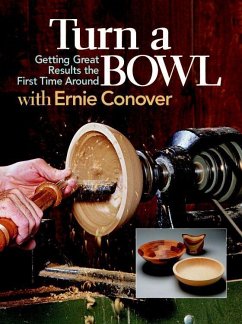 Turn a Bowl with Ernie Conover - Conover, Ernie