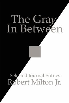 The Gray In Between - Milton Jr., Robert