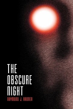 The Obscure Night - Radner, Raymond J.