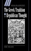 The Greek Tradition in Republican Thought