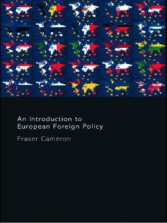 An Introduction to European Foreign Policy - Fraser, Cameron