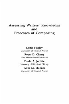 Assessing Writers' Knowledge and Processes of Composing - Faigley, Lester