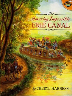 The Amazing Impossible Erie Canal - Harness, Cheryl