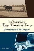 Memoirs of a Baby Boomer in Poetry-From the Plow to the Computer
