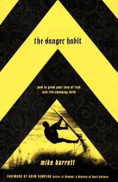 The Danger Habit - Barrett, Mike