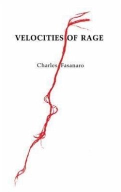 Velocities of Rage - Fasanaro, Charles