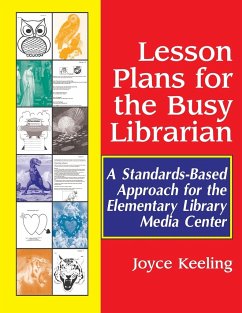 Lesson Plans for the Busy Librarian - Keeling, Joyce