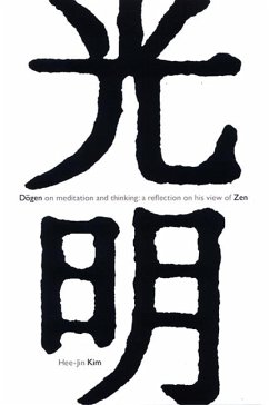 Dōgen on Meditation and Thinking: A Reflection on His View of Zen - Kim, Hee-Jin
