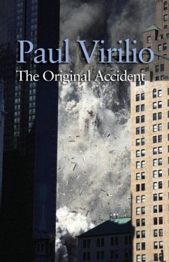 The Original Accident - Virilio, Paul (The European Graduate School)