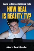 How Real Is Reality TV?