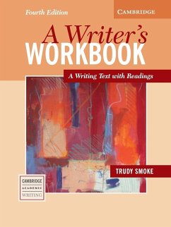 A Writer's Workbook Student's Book, 4th Edition - Smoke, Trudy (Hunter College, City University of New York)