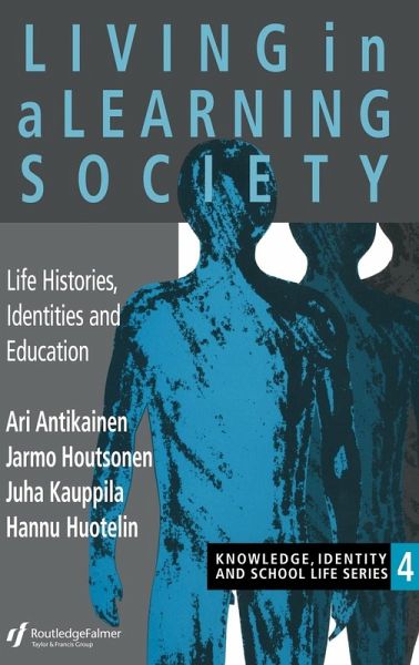 Living In A Learning Society Living In A Learning Society