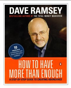 How to Have More Than Enough - Ramsey, Dave