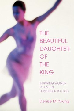 The Beautiful Daughter of the King