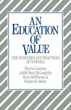 An Education of Value - Lazerson, Marvin; McLaughlin, Judith B.; Mcpherson, Bruce