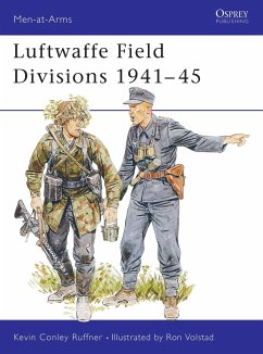 Luftwaffe Field Divisions 1941-45 - Ruffner, Kevin Conley