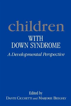 Children with Down's Syndrome - Cicchetti, Dante / Beeghly, Marjorie (eds.)