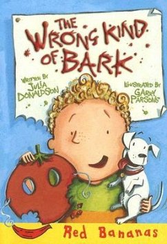 The Wrong Kind of Bark - Donaldson, Julia
