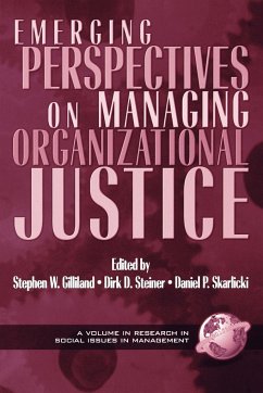 Emerging Perspectives on Managing Organizational Justice (PB)