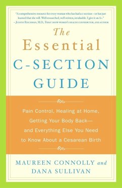 The Essential C-Section Guide - Connolly, Maureen; Sullivan, Dana