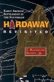 Hardaway Revisited: Early Archaic Settlement in the Southeast