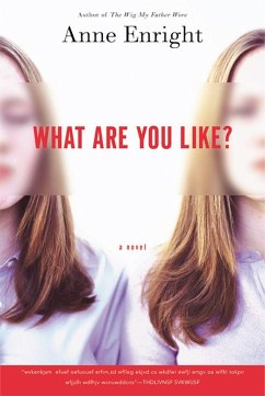 What Are You Like? - Enright, Anne