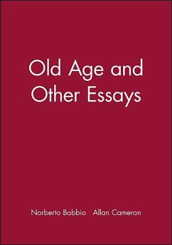 Old Age and Other Essays - Bobbio, Norberto