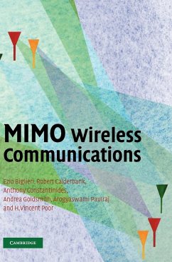 MIMO Wireless Communications - Biglieri, Ezio; Calderbank, Robert; Constantinides, Anthony