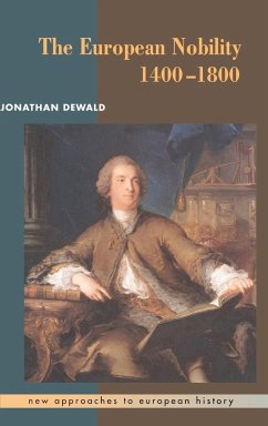 The European Nobility, 1400 1800 - Dewald, Jonathan