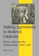 Making Agreements in Medieval Catalonia - Bild 1