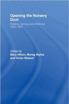 Opening The Nursery Door - Hilton, Mary; Styles, Morag; Watson, Victor
