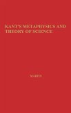 Kant's Metaphysics and Theory of Science Kant's Metaphysics and Theory of Science