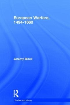 European Warfare, 1494-1660 - Black, Jeremy