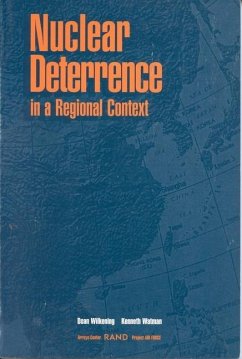 Nuclear Deterrence in a Regional Context - Wilkening, Dean; Watman, Kenneth