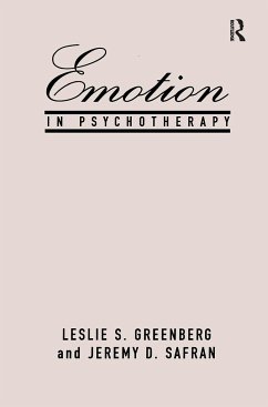 Emotion in Psychotherapy - Greenberg, Leslie S.; Safran, Jeremy D.