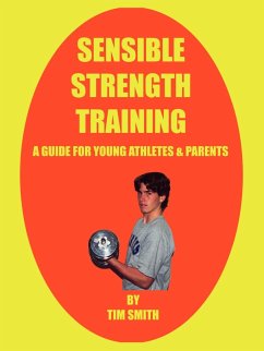 Sensible Strength Training - Smith, Tim