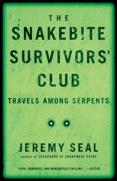 The Snakebite Survivors' Club - Seal, Jeremy