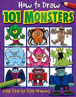 How to Draw 101 Monsters - Green, Dan; Imagine That