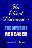 The Olivet Discourse - The Mystery Revealed
