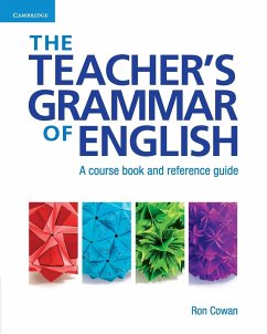 The Teacher's Grammar of English with Answers - Cowan, Ron