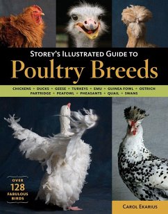 Storey's Illustrated Guide to Poultry Breeds - Ekarius, Carol