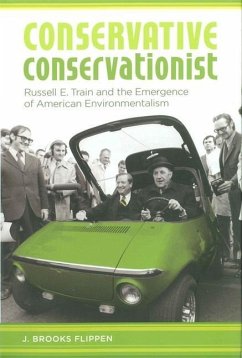 Conservative Conservationist - Flippen, J Brooks
