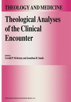 Theological Analyses of the Clinical Encounter - McKenny, G.P. / Sande, J.R. (eds.)