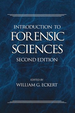 Introduction to Forensic Sciences - Eckert, William G