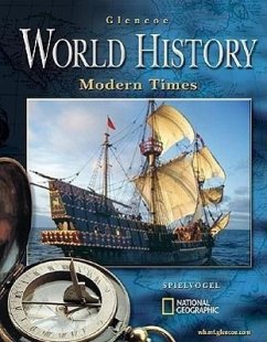 Glencoe World History: Modern Times, Student Edition - McGraw Hill