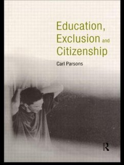 Education, Exclusion and Citizenship - Parsons, Carl