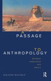 A Passage to Anthropology