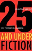 25 and Under/Fiction