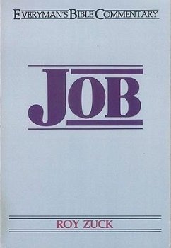 Job- Everyman's Bible Commentary - Zuck, Roy B